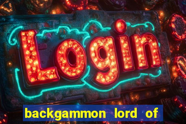 backgammon lord of the casino