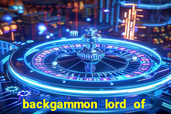 backgammon lord of the casino