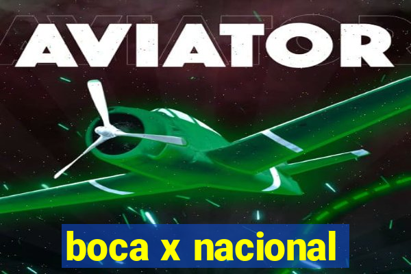 boca x nacional