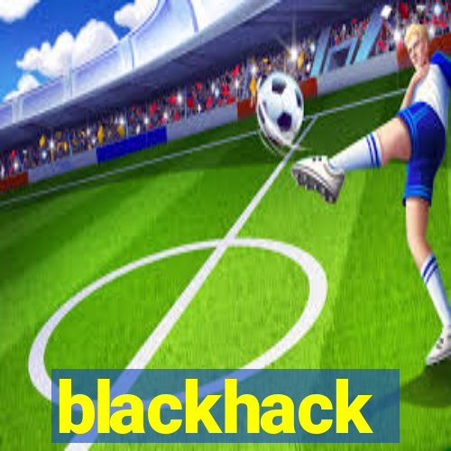 blackhack