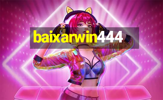 baixarwin444