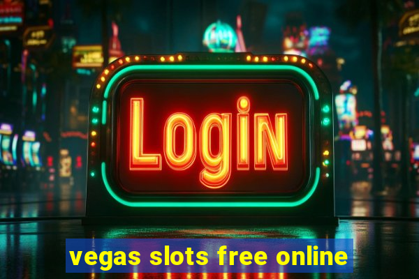 vegas slots free online