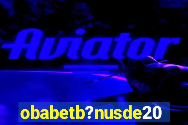 obabetb?nusde20