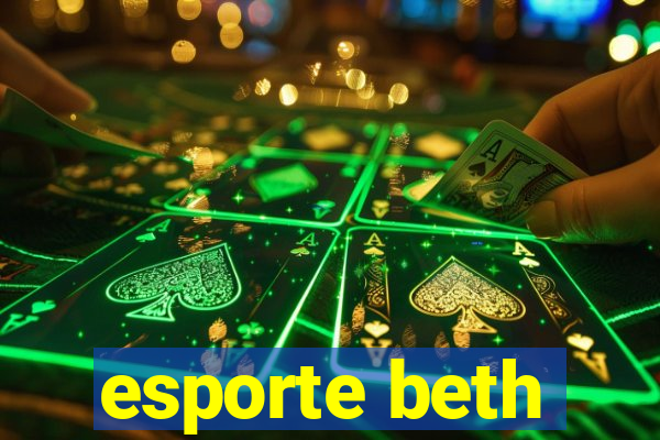 esporte beth