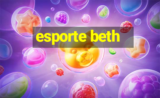 esporte beth