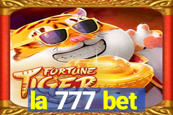 la 777 bet