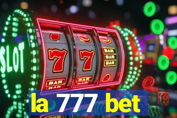 la 777 bet