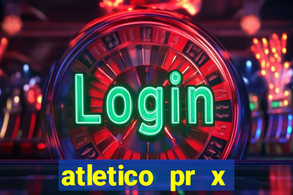 atletico pr x atletico go