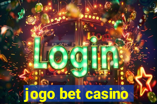 jogo bet casino