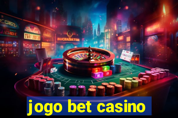 jogo bet casino