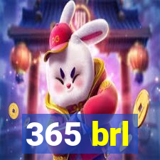 365 brl