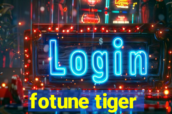 fotune tiger