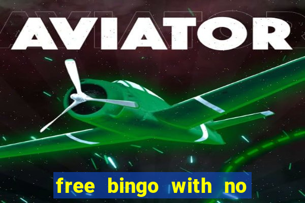 free bingo with no deposit required