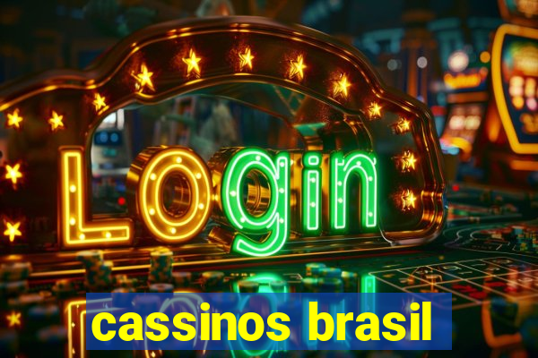 cassinos brasil