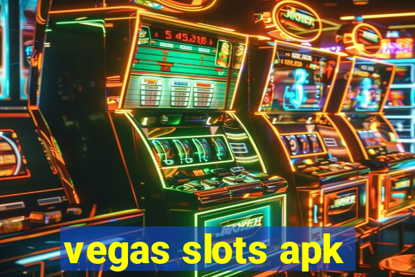 vegas slots apk