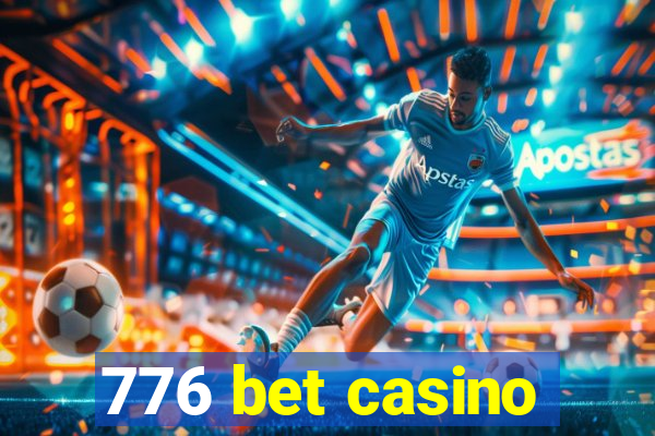 776 bet casino