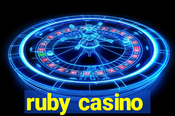 ruby casino