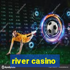 river casino