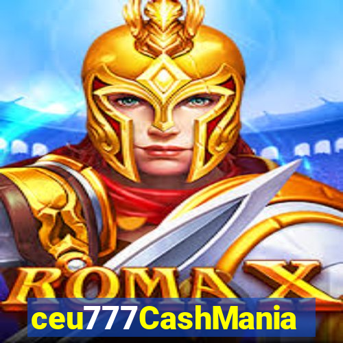 ceu777CashMania