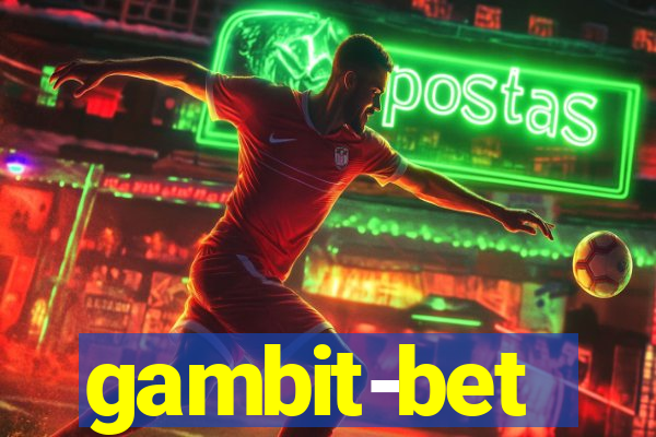 gambit-bet