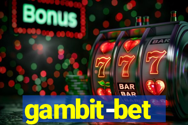 gambit-bet