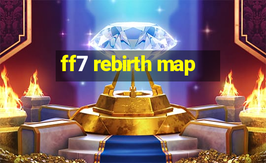 ff7 rebirth map