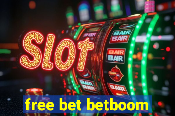 free bet betboom