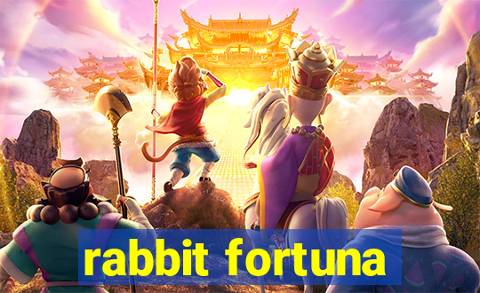 rabbit fortuna