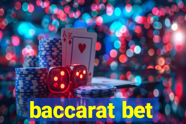 baccarat bet