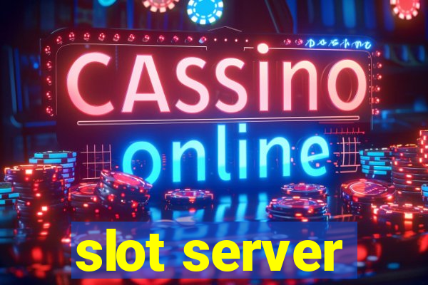 slot server