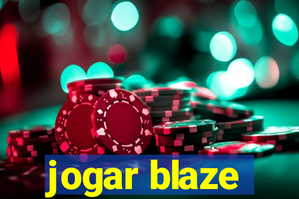 jogar blaze