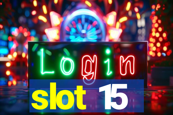 slot 15