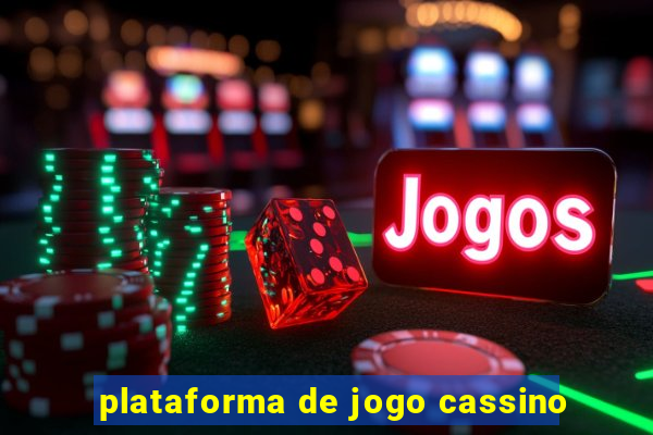 plataforma de jogo cassino