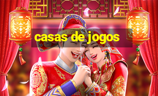 casas de jogos