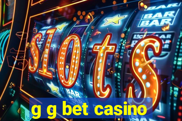 g g bet casino