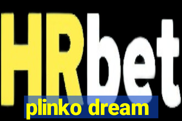 plinko dream