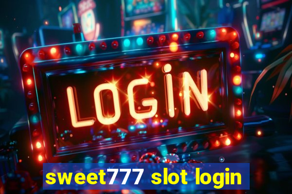 sweet777 slot login