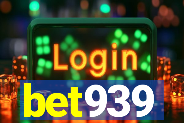 bet939