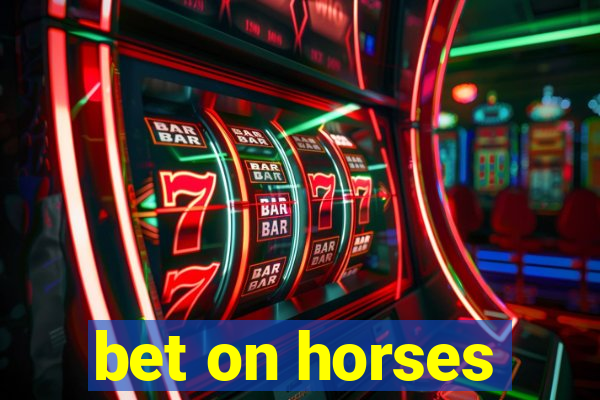 bet on horses