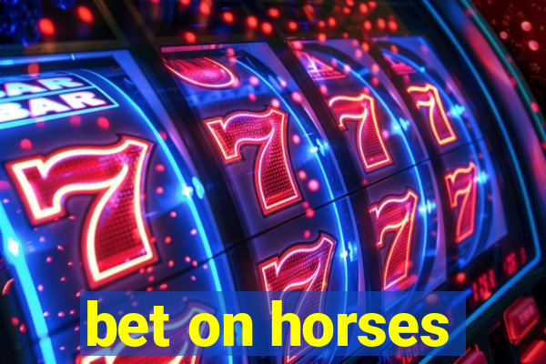 bet on horses