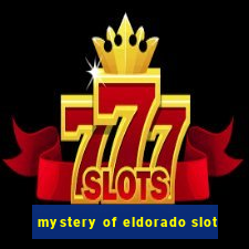 mystery of eldorado slot