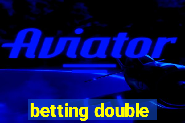 betting double