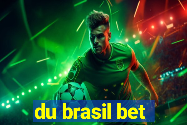 du brasil bet