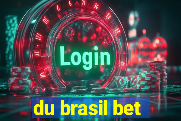 du brasil bet