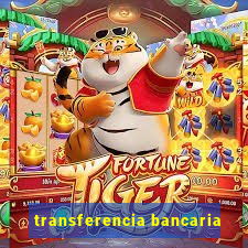 transferencia bancaria