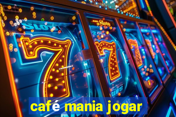 café mania jogar