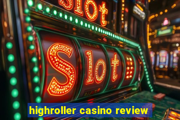 highroller casino review