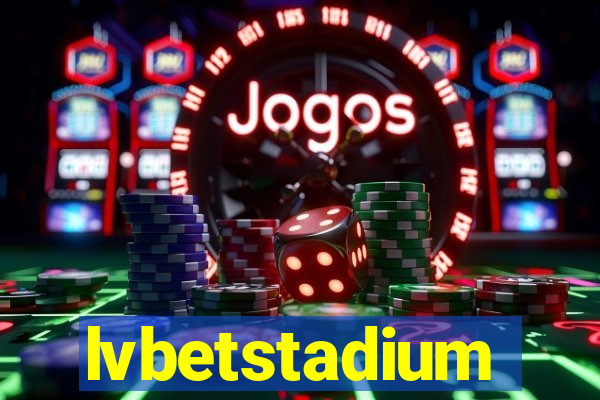 lvbetstadium