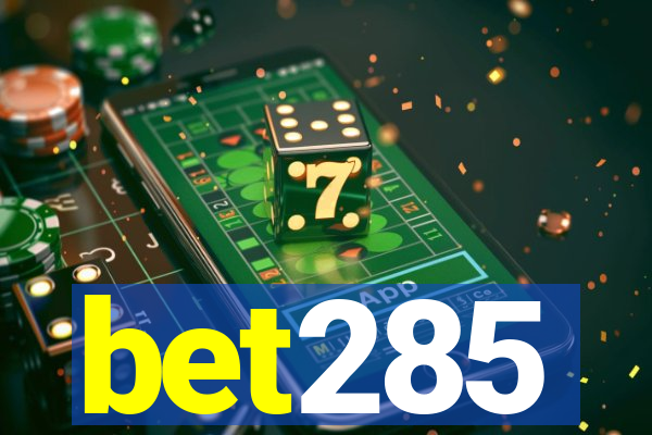 bet285