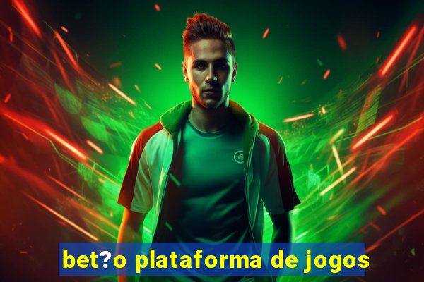 bet?o plataforma de jogos